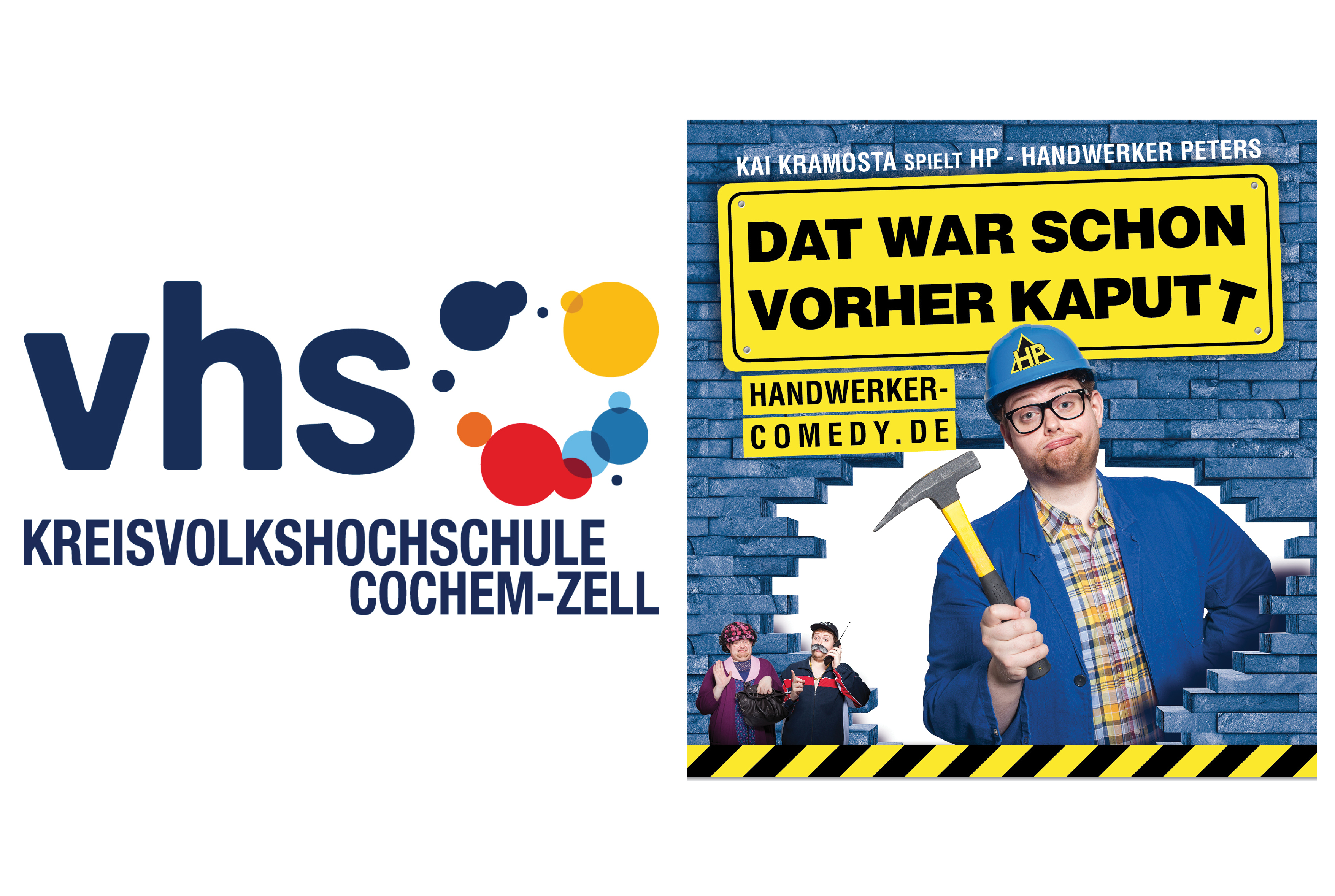 KVHS Cochem-Zell präsentiert: Handwerker Comedy mit Kai Kramosta