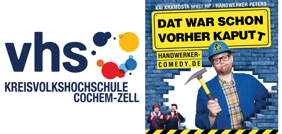 KVHS Cochem-Zell präsentiert: Handwerker Comedy mit Kai Kramosta