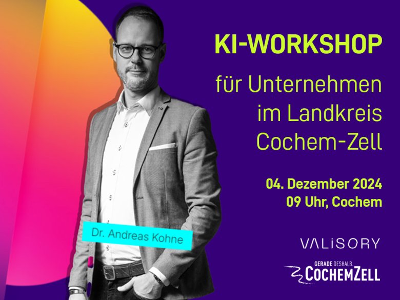 Plakat KI-Workshop für Unternehmen in Cochem-Zellmit Dr, Andreas Kohne