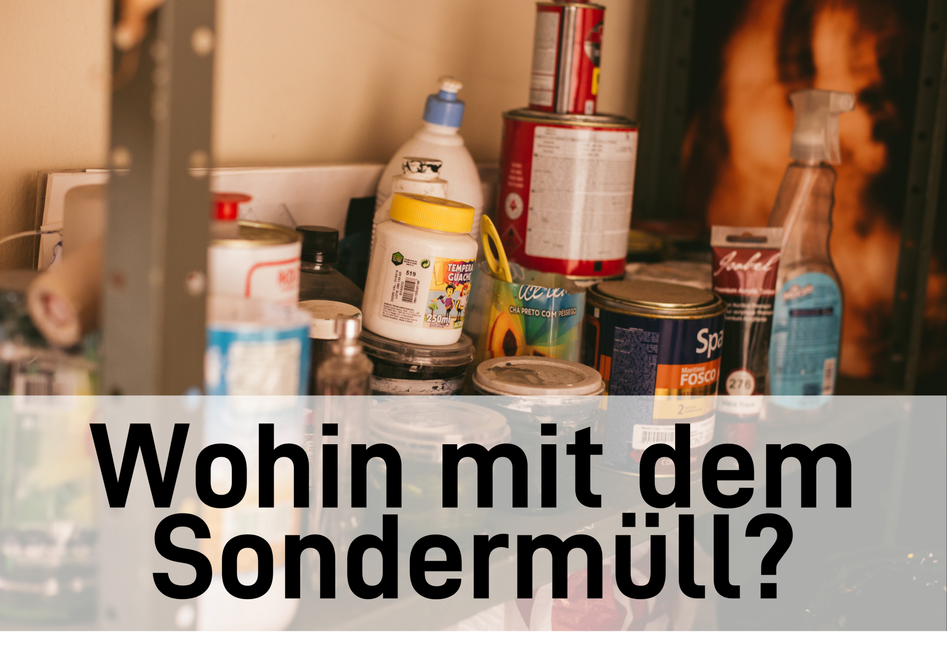 Wohin mit dem Sondermüll - 1