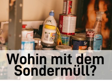 Wohin mit dem Sondermüll - 1