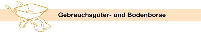 Kopf Gebrauchsgüter- & Bodenbörse in den Kreisnachrichten